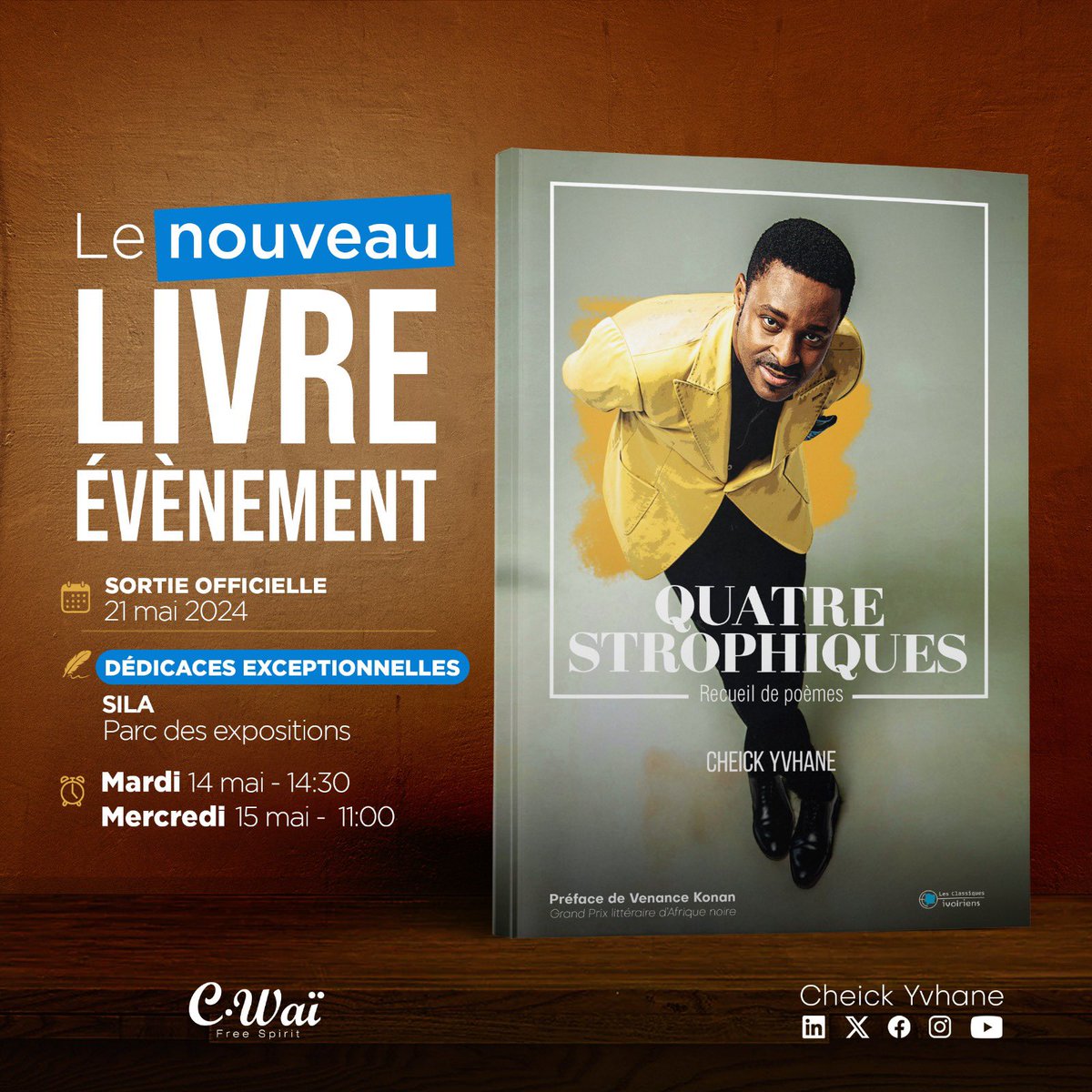 Cheickyvhane's tweet photo. #quatrestrophiques 
Sortie officielle : 21 mai
Dédicaces exceptionnelles 👇🏽
Salon International du Livre d'Abidjan 
Parc des expositions 
👉🏾 Mardi 14 mai • 14H30
👉🏾Mercredi 15 mai • 11H00
🦅 https://t.co/dCTxPUjt1D
