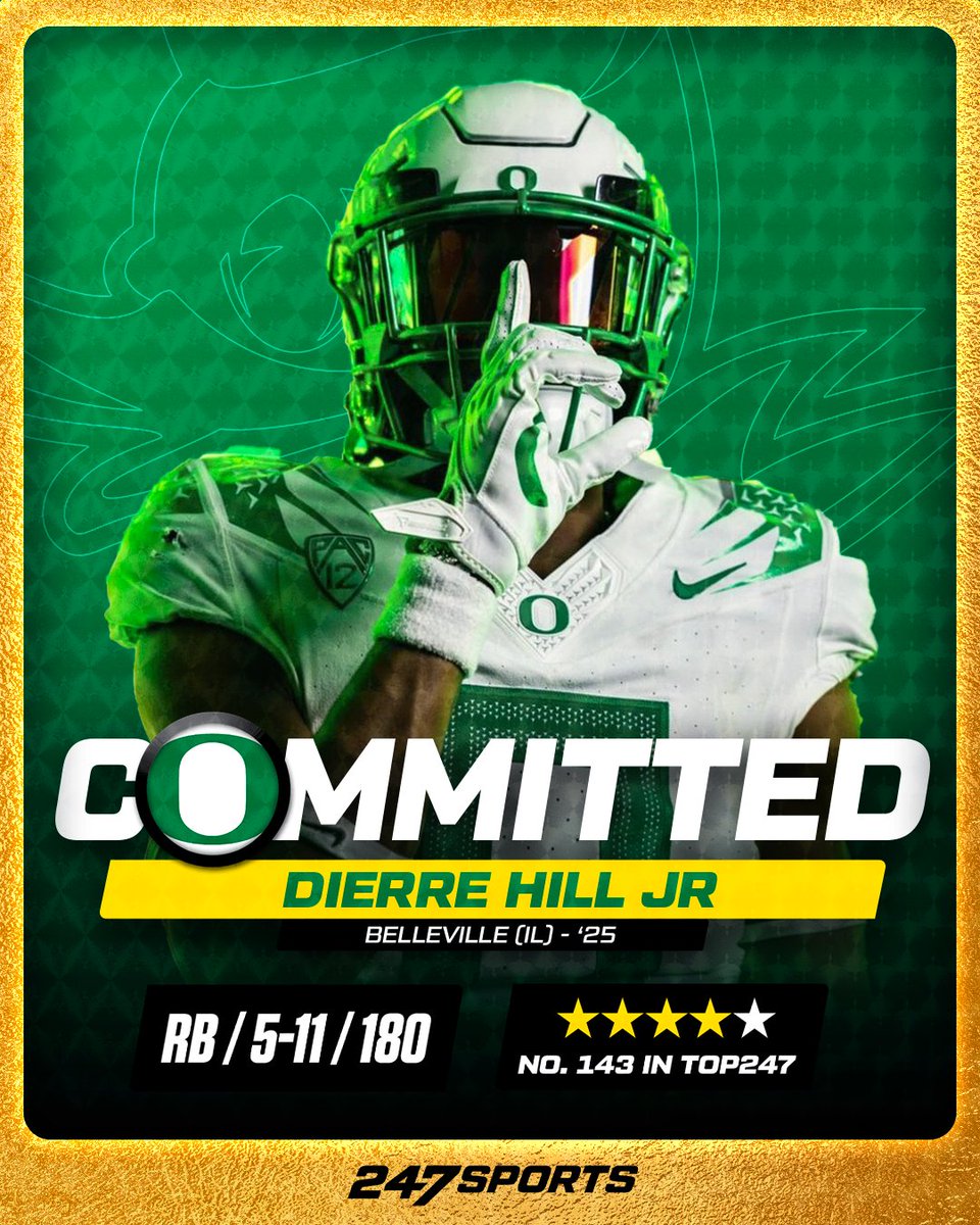 BREAKING: 4⭐️ running back Dierre Hill has committed to Dan Lanning and @oregonfootball 🦆 The 5-foot-11 Hill is rated as the No. 7 RB in the country. 🔗 247sports.com/college/oregon…
