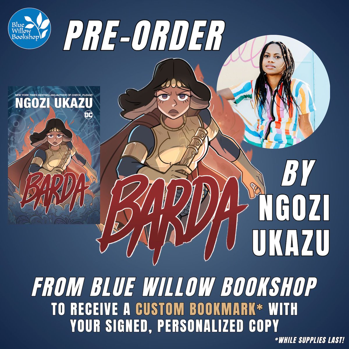 📣 Pre-order BARDA by bestselling creator and shop fave @ngoziu with us, and you'll receive a signed, personalized, copy of the graphic novel AND a custom bookmark made by @DCOfficial, while supplies last!✨ Pre-order now: bluewillowbookshop.com/pre-order-barda