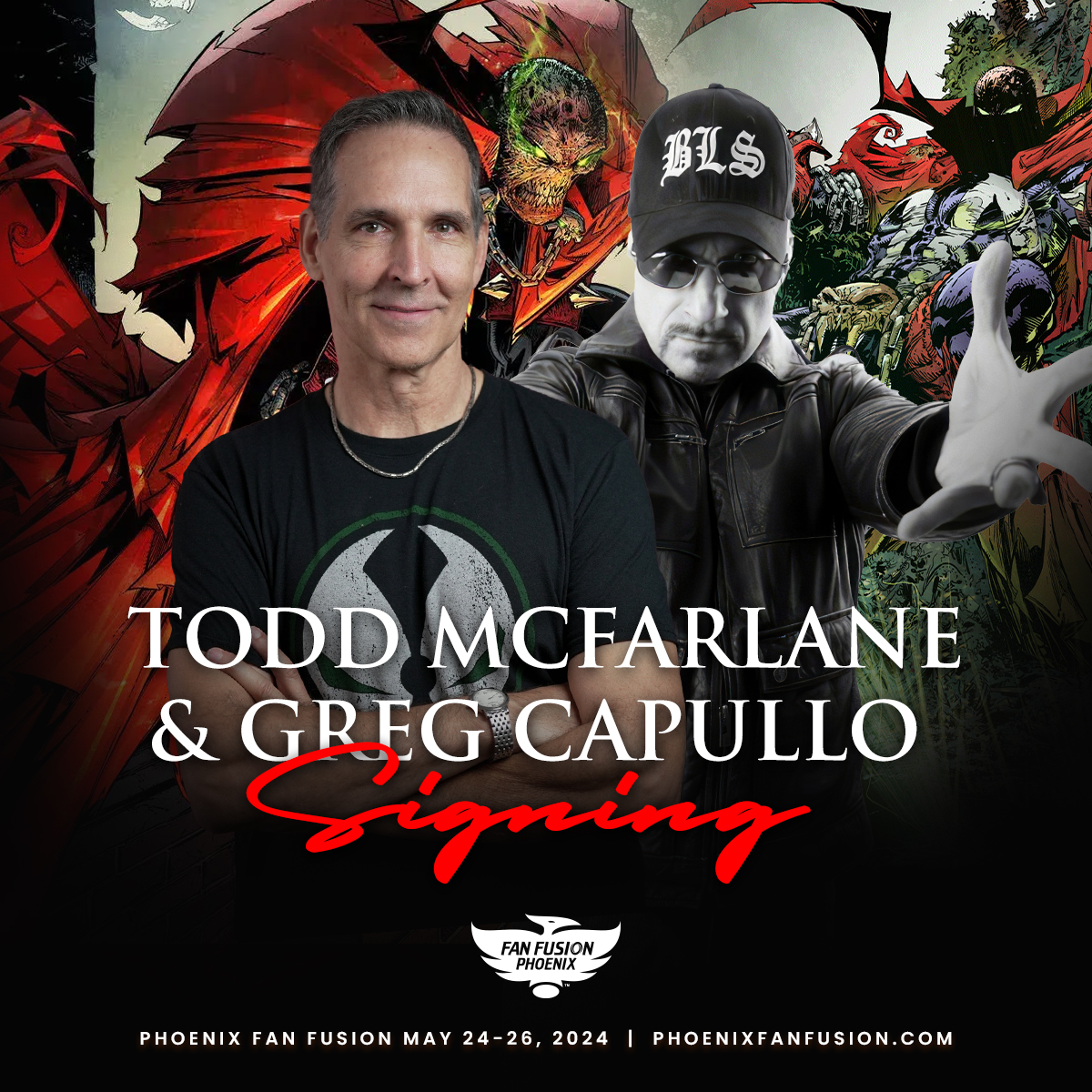 I'M DOING A SIGNING WITH @GregCapullo at @PhxFanFusion! FREE tickets for the FIRST 250 participants will be passed out AT H105 at 10:30 AM! Signing will start AFTER MY PANEL, at 1:15 PM at Table H105! * Limited to ONE SIGNATURE from BOTH Greg and I * TODD. #image #spawn