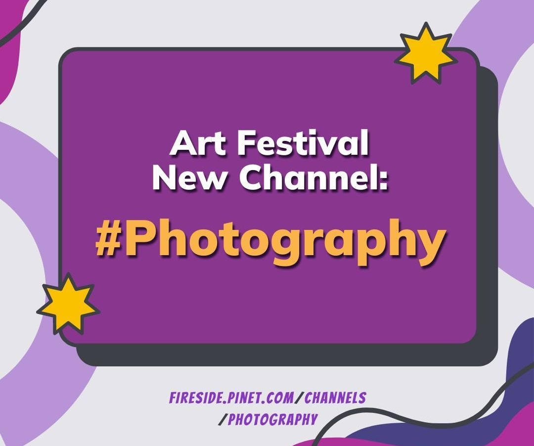 #Photography Art festival new channel on fireside forum #PiNetwork