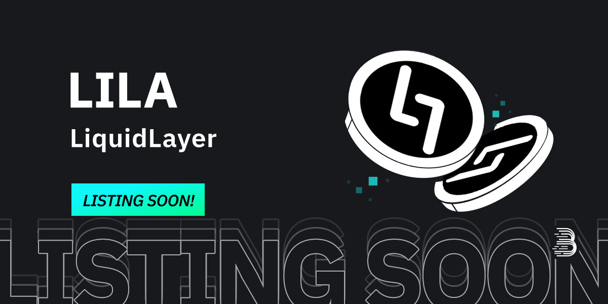 ✨Upcoming New Listing✨

🤩 #BitMart is thrilled to announce the upcoming listing of LiquidLayer (LILA) @LiquidLayer_!

📢LiquidLayer is a highly scalable PoW blockchain with integrated Liquid-Staking-Derivative Bridge - The future of Proof-of-Work is now.

🔍 Keep an eye on our…