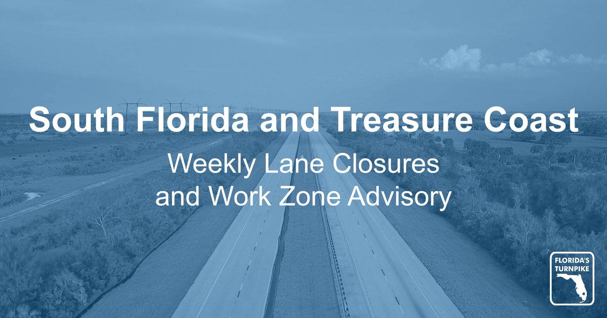 Florida’s Turnpike Enterprise announces lane closures and work zone information for projects in Miami-Dade, Broward, Palm Beach, Martin, St. Lucie, Okeechobee, and Indian River counties beginning Sunday, May 12. For more: bit.ly/3wrRW4v