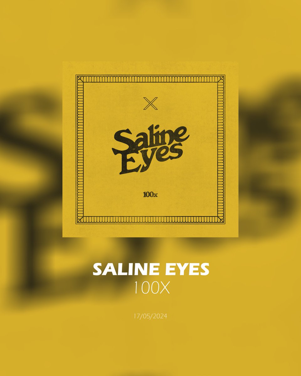 RELEASES OF THE WEEK | new music coming to you very soon! Saline Eyes' new single '100x' will be available 17th May. Pre-save '100x' via the following link: lnk.to/se100x