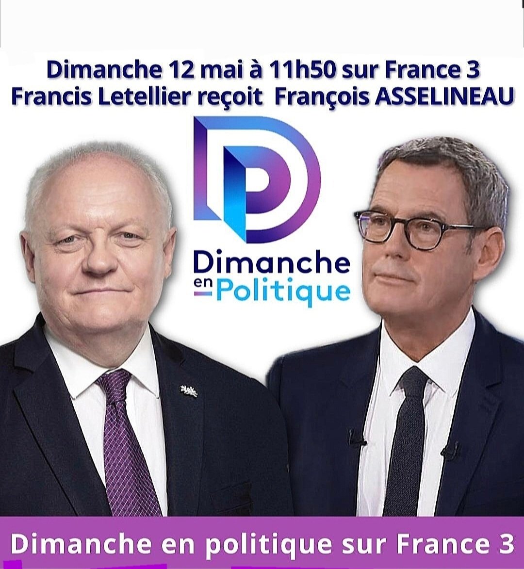 🚨 Je serai l'invité de Francis Letellier
- ce dimanche 12 mai 2024
- de 11h50 à  12h00
- dans son émission 'Dimanche en Politique'
- sur France3