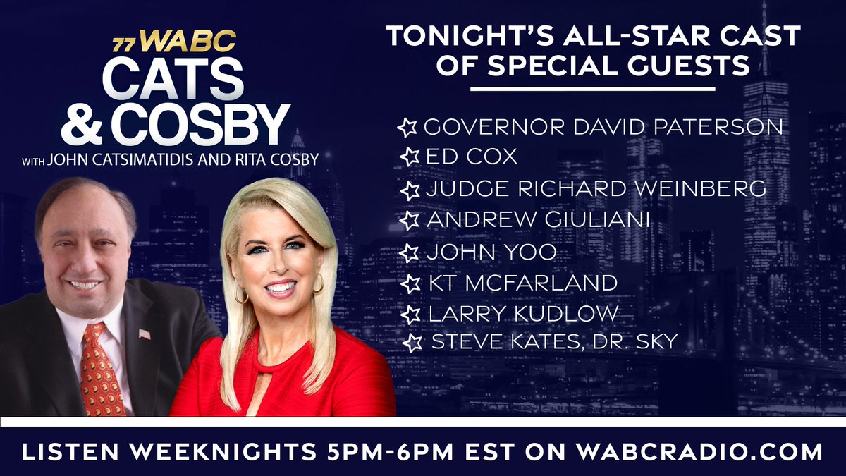 At 5PM EST on @Catsandcosby with hosts @JCats2013 & @RitaCosby: In-Studio:  @NYGovPaterson55, @ChairmanEdCox & Judge Richard Weinberg Special Guests: @AndrewHGiuliani John Yoo @realKTMcFarland @larry_kudlow @Rebecca76AD Steve Kates, Dr. Sky Listen on…