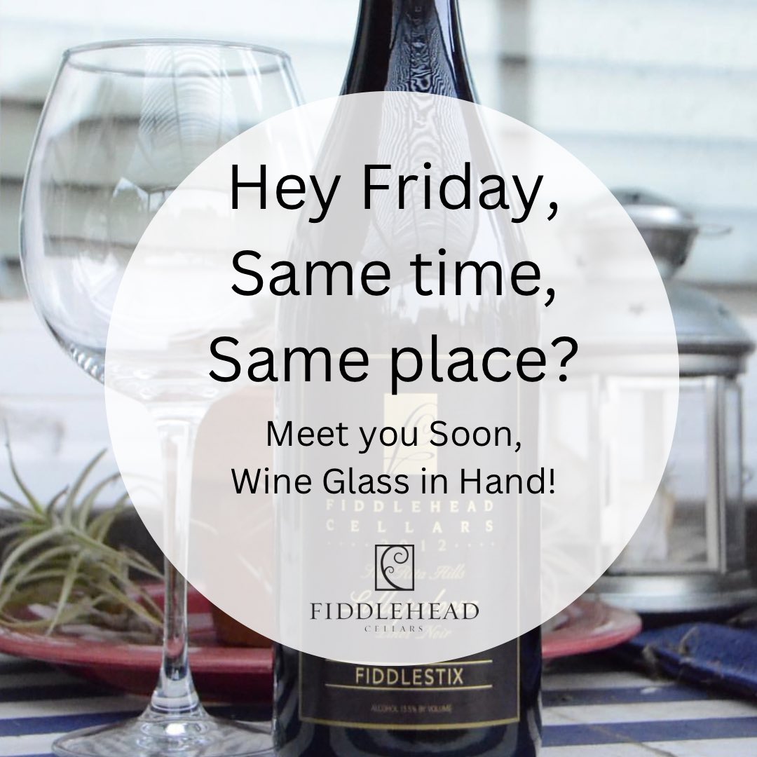 It’s FriYAY! Time to Uncork & Unwind! 🍷 This weekend’s weather is going to be beautiful! Join us for a Wonderful Wine Tasting Sat & Sun 2-5pm. Book a reservation at Fiddleheadcellars.com 🍷 #fiddleheadcellars #winetime #wineweekend #winehumor #winefunny