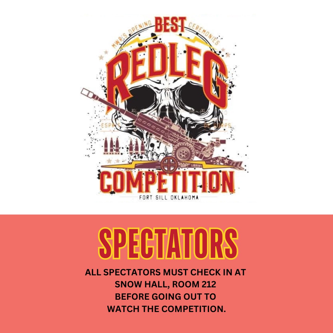 FOR AWARENESS: All spectators traveling to Fort Sill for the Raymond T. Odierno Best Redleg Competition must check in to Snow Hall, Room 212, before going to watch the competition to avoid interruptions and ensure the safety of all. #TeamSill #BRL2024