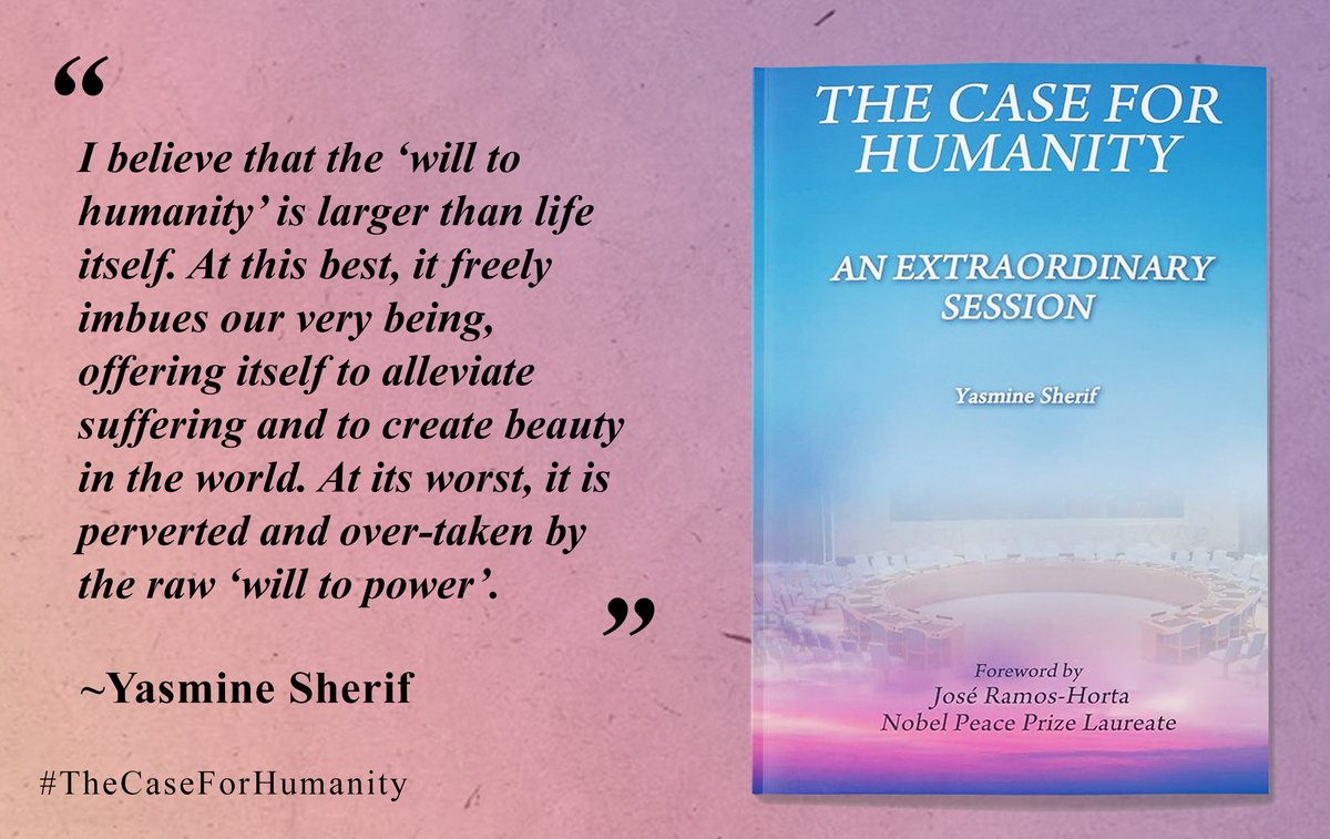 “I believe that the ‘will to humanity’ is larger than life itself. At this best, it freely imbues our very being, offering itself to alleviate suffering and to create beauty in the 🌍.” The time for #TheCaseForHumanity is NOW. amazon.com/Case-Humanity-…… @CaseForHumanity