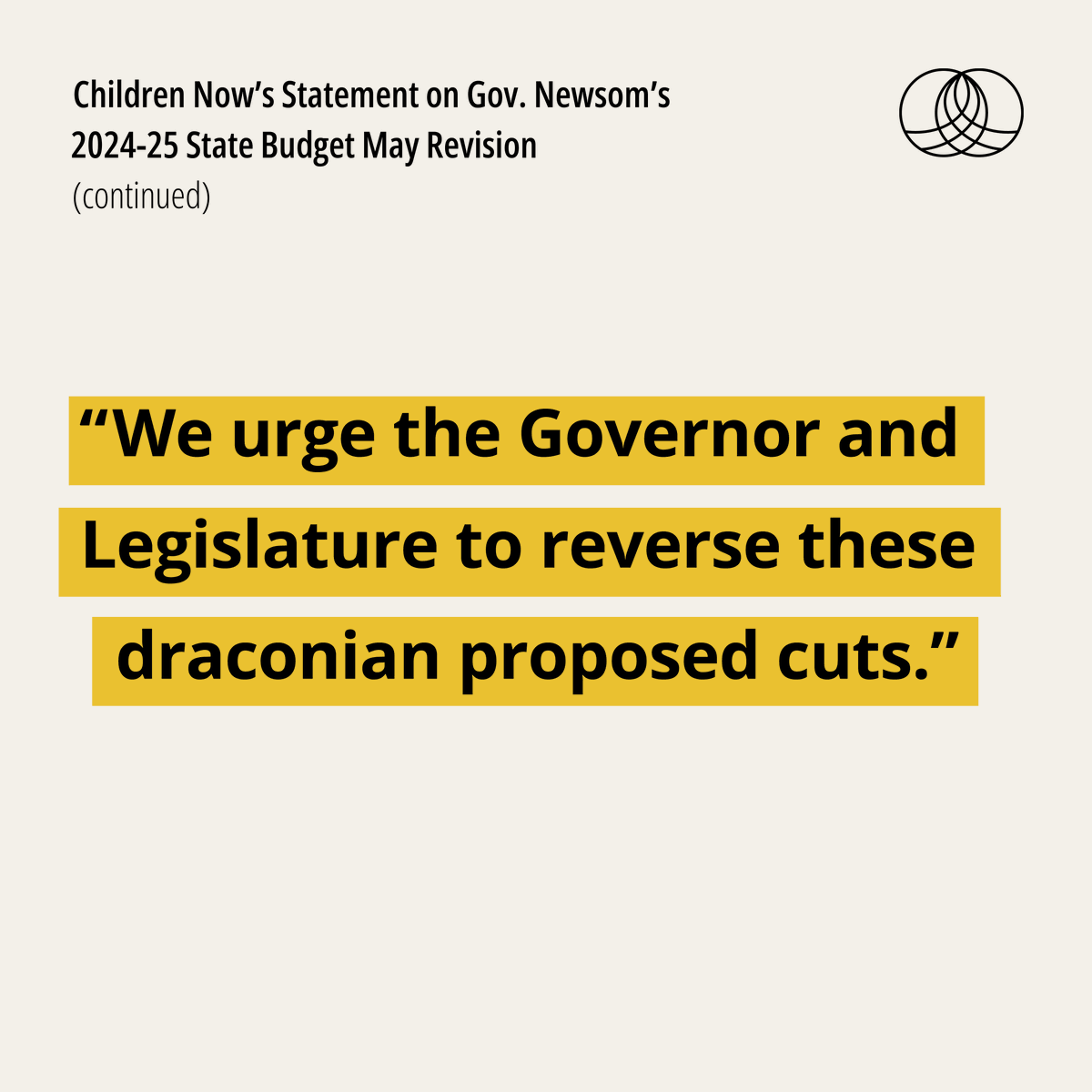 Our Statement on @CAGovernor's State Budget May Revision. #ProtectFURS #CABudget #DontCutFromKids