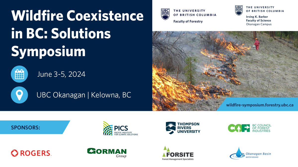 Don't miss the chance to join leading wildfire experts at the Wildfire Co-Existence in BC: Solutions Symposium!🔥 🗓️ June 3-5 📍@ubcokanagan, Kelowna 🔗 Registration open to the public: bit.ly/4asM89C @UBCForestry @fos_ubco #WildfireSymposium