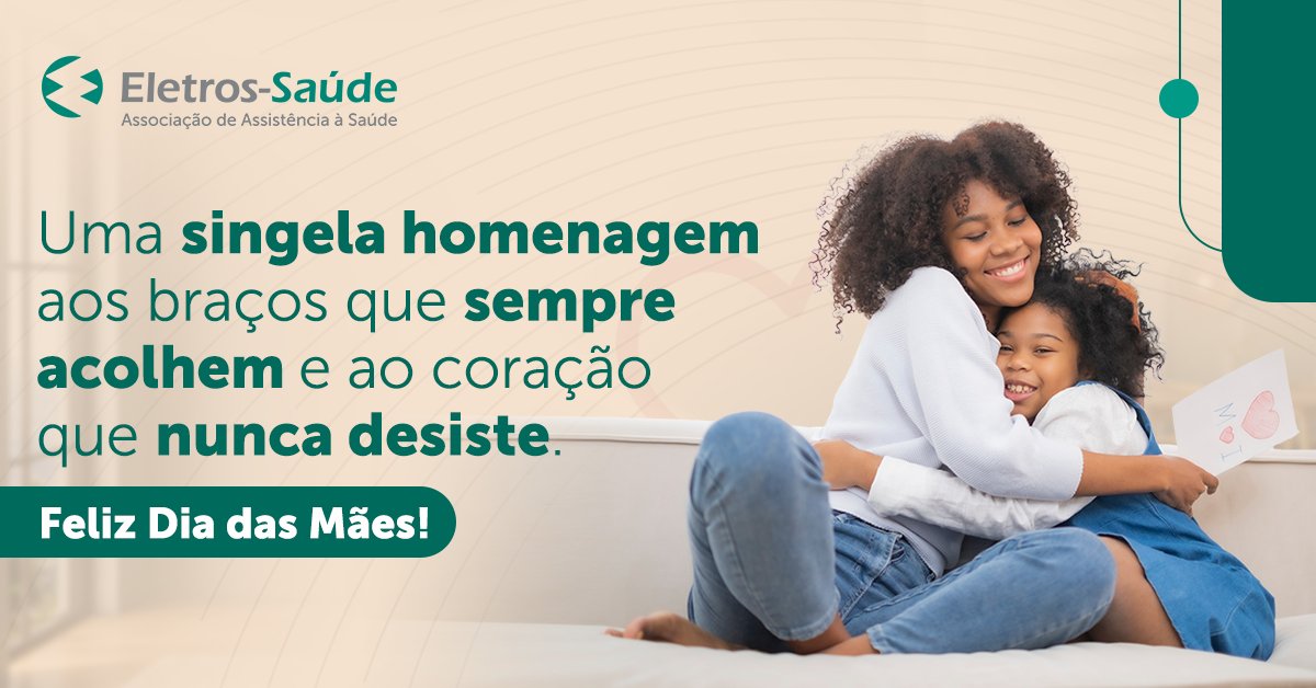 eletrossaude's tweet photo. Mãe é uma palavra pequena, mas de um enorme significado, sinônimo de amor incondicional e de força inabalável.

Hoje, a homenagem é para vocês, mães!
Que o seu dia seja celebrado com muito amor e gratidão.

A Eletros-Saúde deseja um domingo muito especial.
Feliz Dia das Mães! https://t.co/oN7dwkmqzG