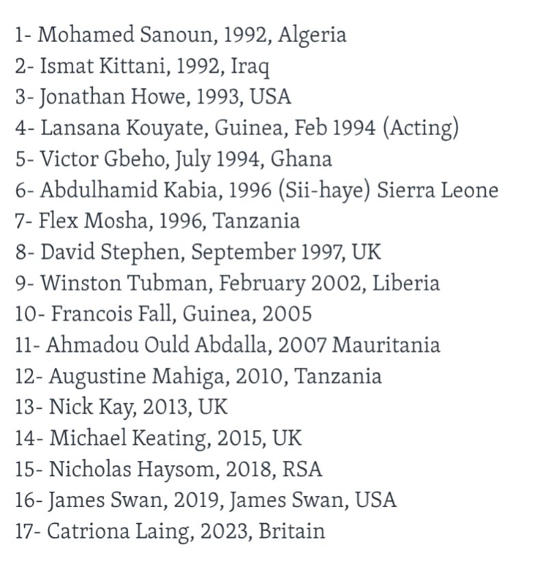 The names of all 17 UN special envoys to #Somalia. 10 were from Africa, 4 from Britain, 2 from the US, and 1 from Iraq. 1- Mohamed Sanoun, 1992, Algeria 2- Ismat Kittani, 1992, Iraq 3- Jonathan Howe, 1993, USA 4- Lansana Kouyate, Guinea, Feb 1994 (Acting) 5- Victor Gbeho, July…