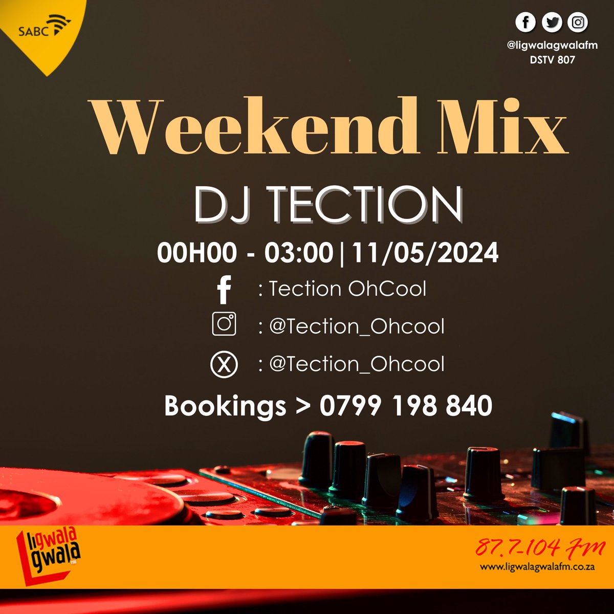 #WeekendMix | 00H00-03H00 | 💿 : @tectionohcool_rsa ku #LigwalagwalaFM 📻