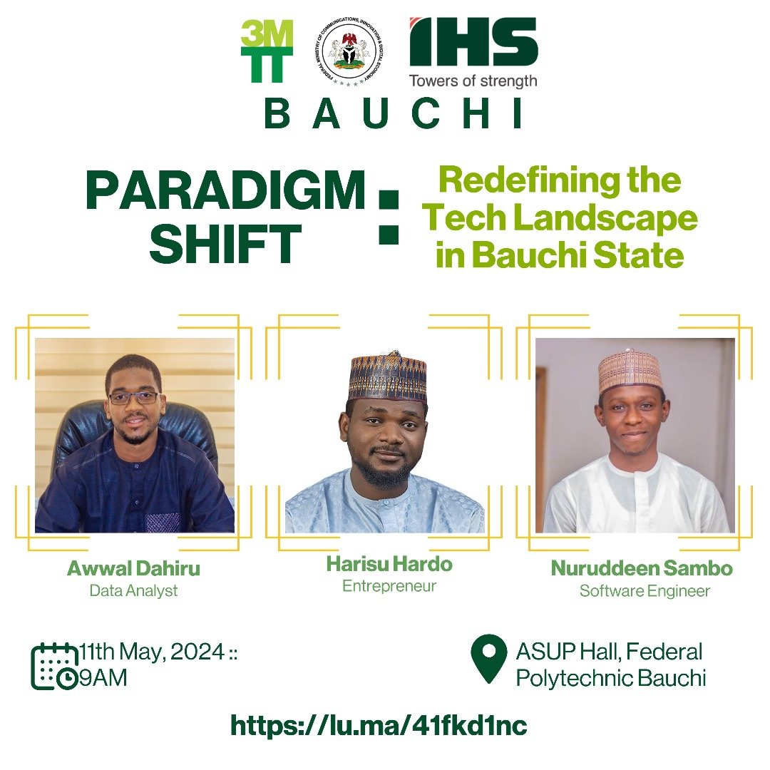 Ibrahim M.D (@the_dattijo) on Twitter photo The 3MTT Bauchi physical event is happening tomorrow, Saturday, May 11th, at 9 AM .
Don't miss this exciting event! See you there.
<a href="/USNuruddeen/">Nuruddeen Sambo</a>
<a href="/AwwalDahiru/">A. D. Bello</a>
@bosu
<a href="/NITDANigeria/">NITDA Nigeria</a>
<a href="/NCAIRNigeria/">National Center for AI and Robotics, Nigeria.</a>
<a href="/NgComCommission/">ncc.gov.ng</a> The 3MTT Bauchi physical event is happening tomorrow, Saturday, May 11th, at 9 AM .
Don't miss this exciting event! See you there.
<a href="/USNuruddeen/">Nuruddeen Sambo</a>
<a href="/AwwalDahiru/">A. D. Bello</a>
@bosu
<a href="/NITDANigeria/">NITDA Nigeria</a>
<a href="/NCAIRNigeria/">National Center for AI and Robotics, Nigeria.</a>
<a href="/NgComCommission/">ncc.gov.ng</a>