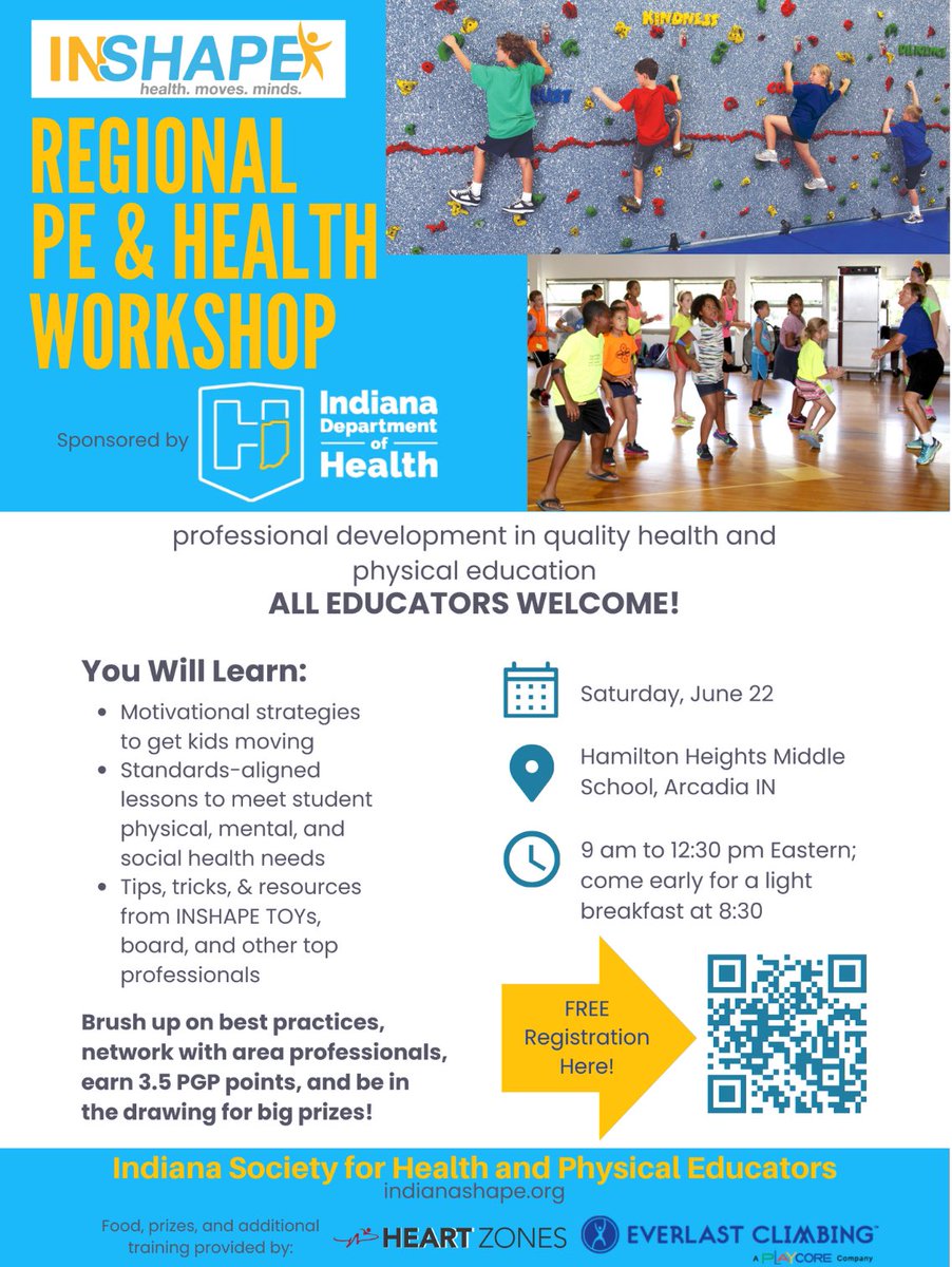 Free PD sponsored by @StateHealthIN in #QualityPE & #HealthEd this summer! Best practices by INSHAPE Board, TOYs & more. Demo #PhysEd sessions & prizes by @EverlastClimb & @HeartZonesInc. Free bkfst /snacks & coffee! 3.5 PGPs Open to anyone- register at docs.google.com/forms/d/e/1FAI…