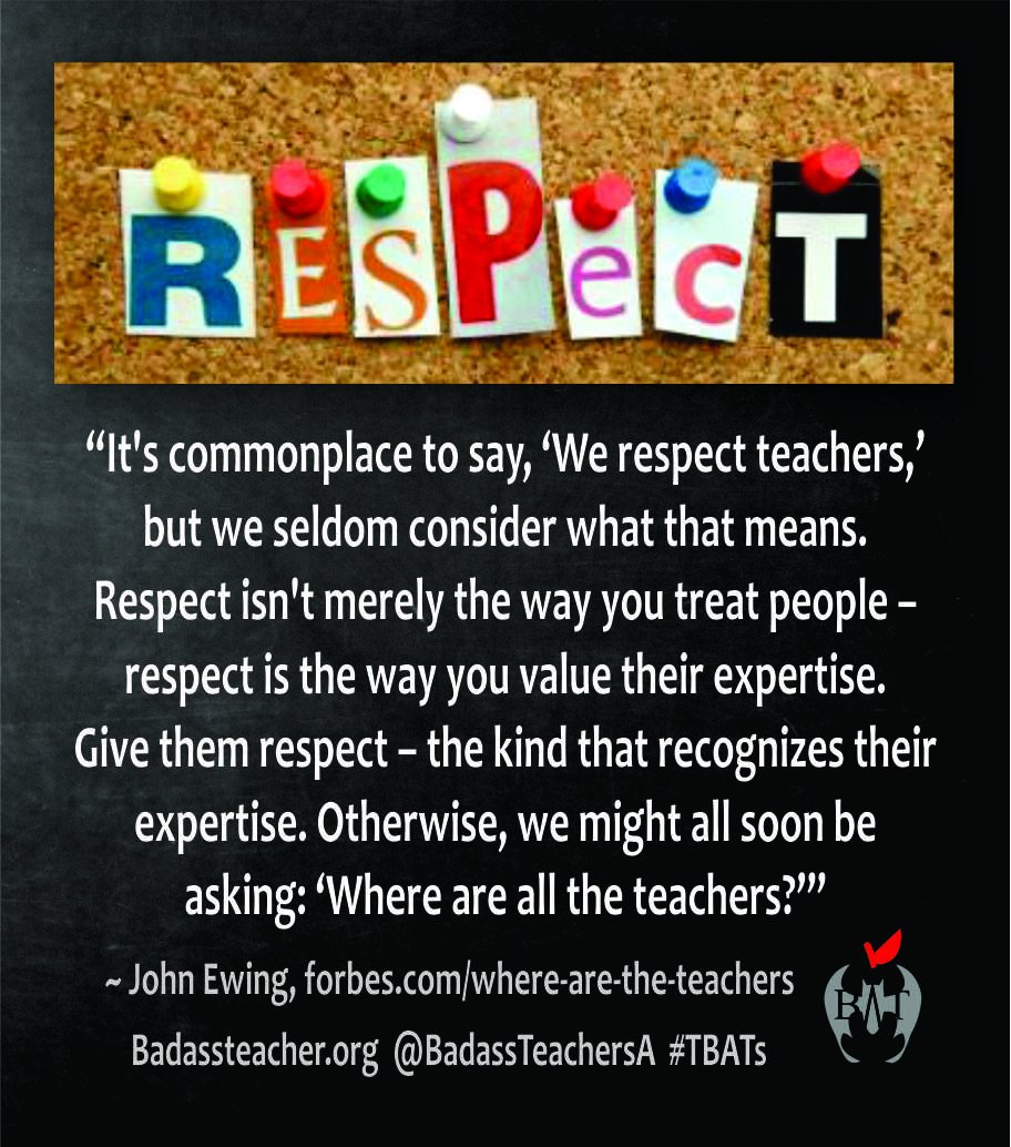 Yes! Respect them for their expertise! They literally go to college for this. They do an unpaid internship to get their teacher certification. Most have Master's Degrees. Teachers are the hope of the future.
#TeacherAppreciationWeek #ThankATeacher #TBATs #TeacherShortage