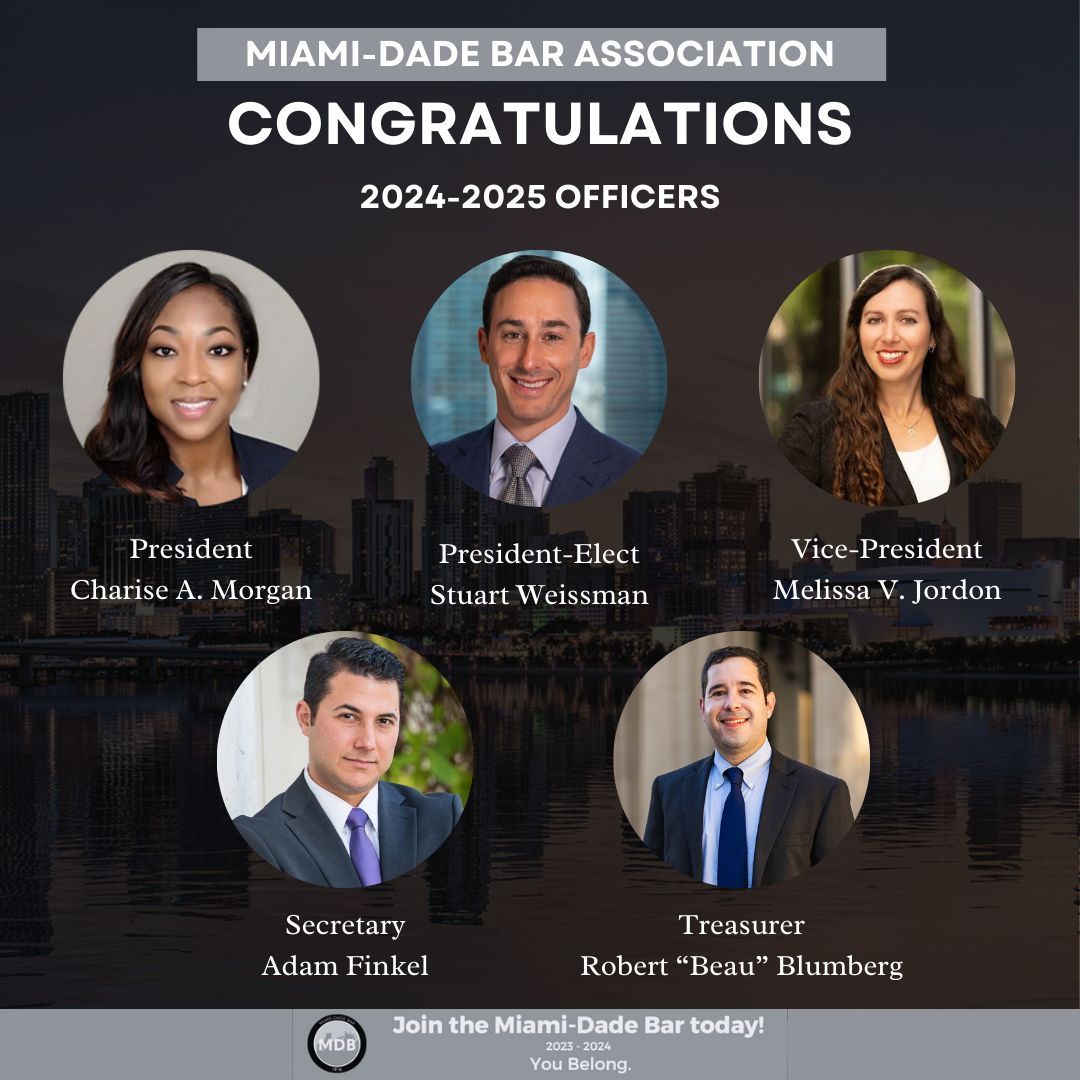 Congratulations to the newly appointed officers of the Miami-Dade Bar Association for the term 2024-2025: 🌟 President: Charise A. Morgan 🌟 President-Elect: Stuart Weissman 🌟 Vice-President: Melissa V. Jordon 🌟 Secretary: Adam Finkel 🌟 Treasurer: Robert “Beau” Blumberg