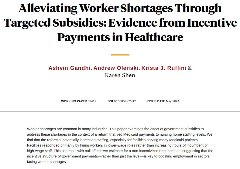 The structure of Medicaid payments can alleviate worker shortages in hard-to-staff healthcare jobs, from @ashdgandhi, @andrewolenski, @KristaRuffini, and Karen Shen nber.org/papers/w32412