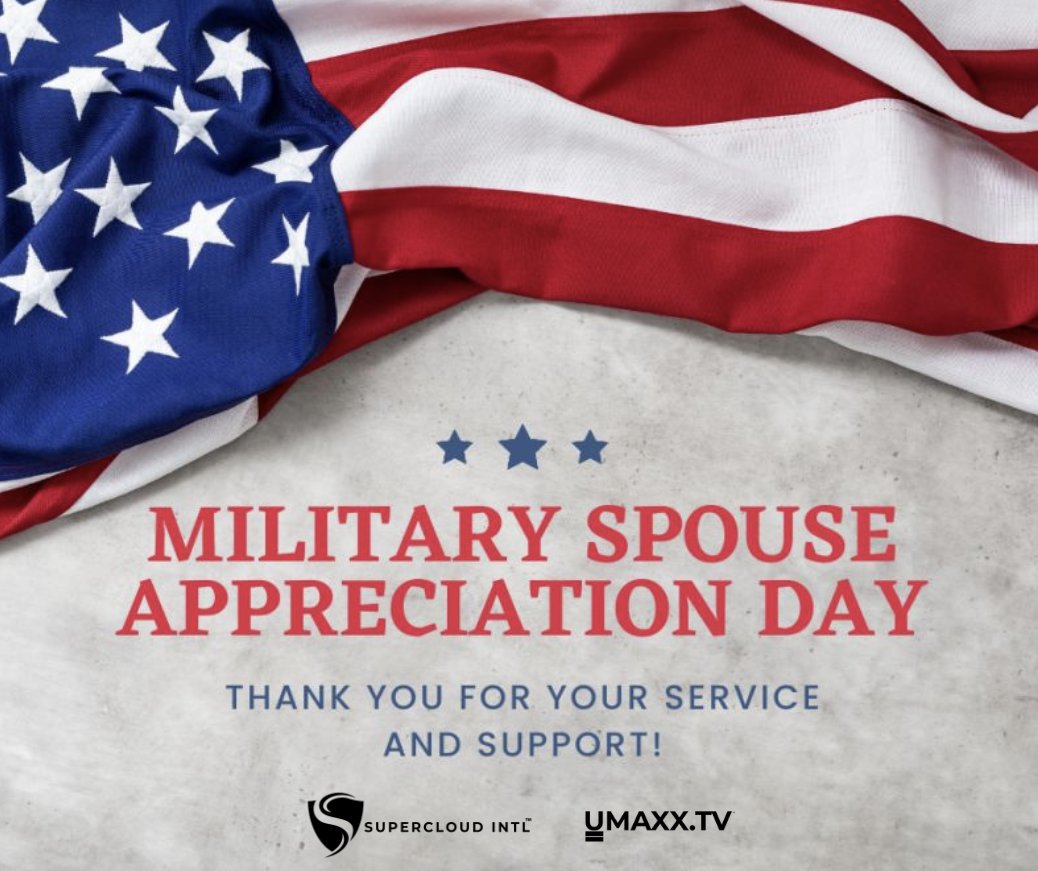 SupercloudINTL's tweet photo. Happy Military Spouse Appreciation Day! ❤️🤍💙 
Today we celebrate and honor Military Spouses for their service and sacrifice for our Great Nation. 🌟 THANK YOU, you are truly Amazing! 🙏 #MilitarySpouseAppreciationDay #SupportOurTroops https://t.co/QRTu22ldcE