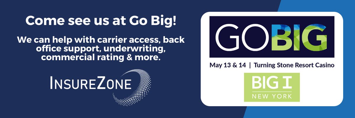 InsureZone's tweet image. We'll be at Go Big - Big I of NY next Monday and Tuesday, stop by our booth to learn how we can help you! @BigINewYork