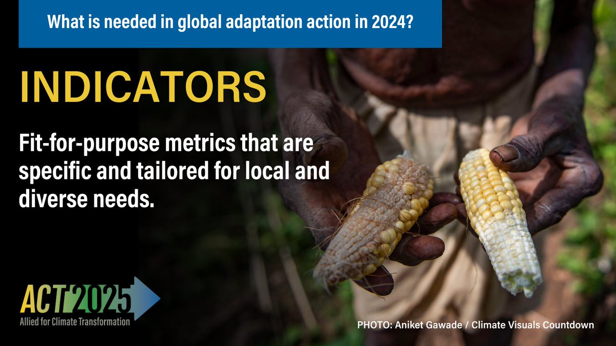 📣 In order to accelerate global #adaptation action, we must develop a robust, evidence-based set of indicators to support the achievement of the Global Goal on Adaptation.

#ACT2025 dives into this & other actions needed for progress in global adaptation: bit.ly/3Uu9ZQv