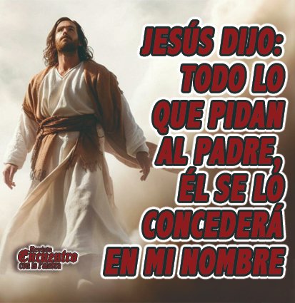 Sábado 11 de Mayo de 2024   
Evangelio según Juan 16, 23-28
#palabradiara #evangeliodehoy #evangeliodeldia #PalabradeDios #Dios #cristo #evangeliodeldia #oracion #jesucristo #cristo #catolico #misericordia  #catolicismo #catolica #catolicos #catholic