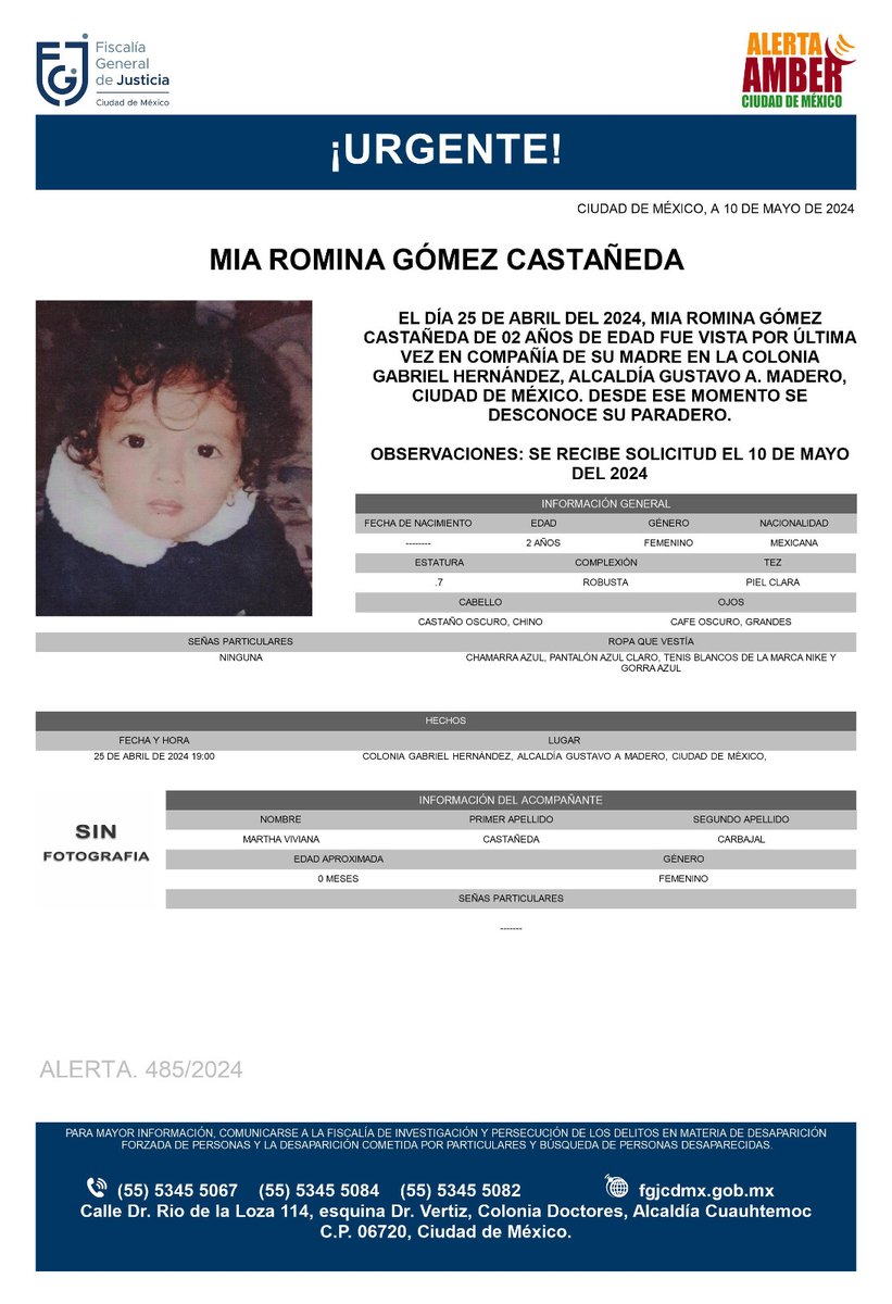 Se activa #AlertaAmber para localizar a una menor de 02 años de edad, de nombre Mia Romina Gómez Castañeda, quien fue vista por última vez el día 25 de abril de 2024, en la colonia Gabriel Hernández, alcaldía Gustavo A. Madero