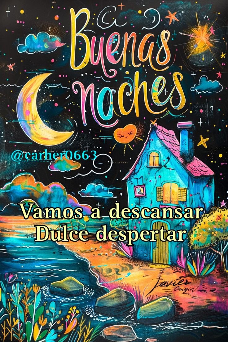 ¤ = ~ B҉ u҉ e҉ n҉ a҉ s҉  N҉ o҉ c҉ h҉ e҉ s҉ ~ = ¤ Haz de tu vida un sueño, y de tu sueño una realidad' ●▬ൠൠ▬ - ▬ൠൠ▬●