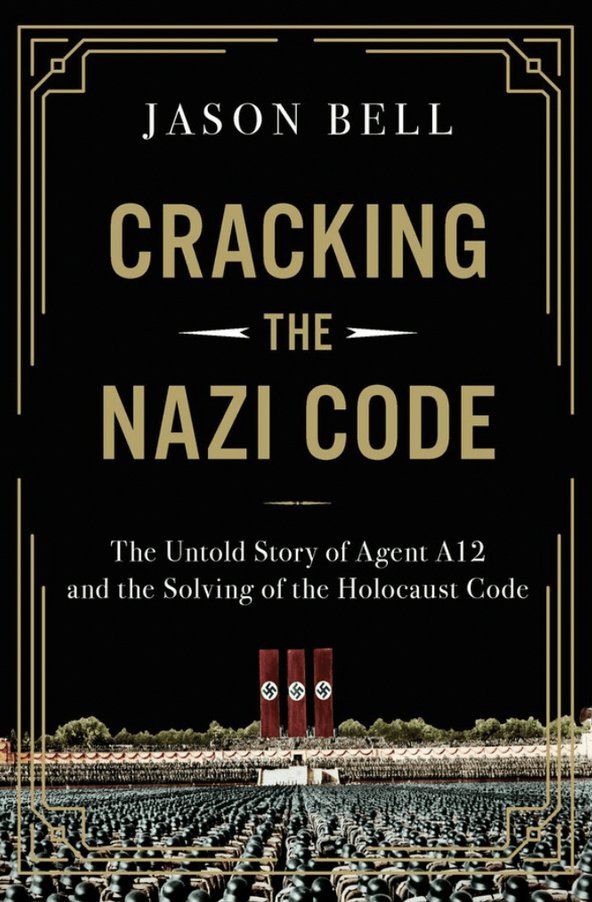 Great #weekendreads @policy_mag #BookReviews @robinvsears on Jason Bell's 'Cracking the Nazi Code' bit.ly/3RFmqXm @HarperCollinsCa