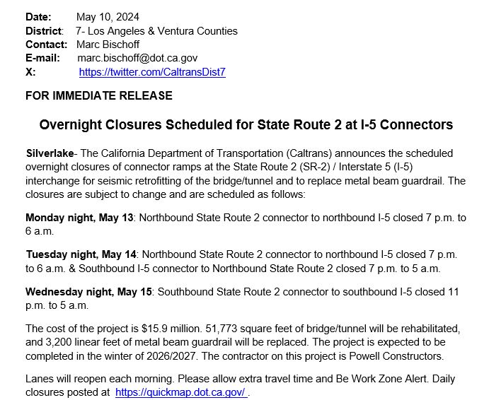 Silver Lake: Overnight closures of connectors at State Route 2 & I-5 scheduled Monday, May 13 through Wednesday, May 15 for seismic retrofitting. Details below. real-time closure updates at QuickMap.dot.ca.gov. #BeWorkZoneaAlert.