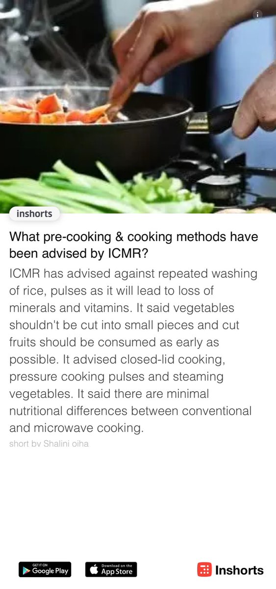 What pre-cooking & cooking methods have been advised by ICMR? shrts.in/Da7jC