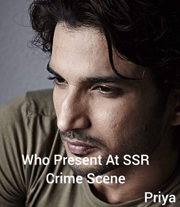 Who Present At SSR Crime Scene Are they witnesses to crime... Mumbai cops, Sooraj Pancholi, gold girl, makeup man, unprofessional drives, home mates. The most important person who loved SSR from the soul left him a day earlier Rhea mysterious girl @CBIHeadquarters #Justice4SSR