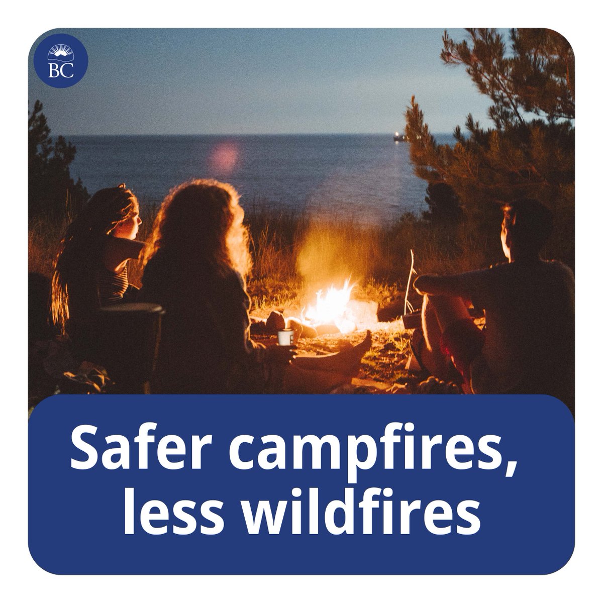 People in BC have been taking action to prevent wildfires when camping - and it's working! In recent years, there have been fewer wildfires caused by campfires. Check local conditions before you head out on the BC Wildfire Service app or at BCWildFire.ca