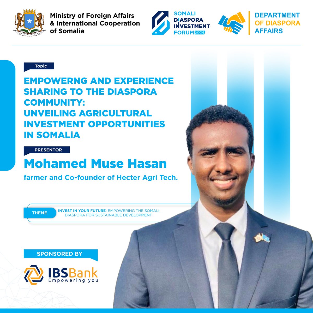 Mr. Mohamed Musse  Hassan s one of the presenters of Somalia Diaspora Investment Forum 2024. Which will be held in Mogadishu, Somalia. 

#SomaliDiaspora
#InvestInYourFuture
#SomaliaRising
#ANewdown4Somalia 
#SomaliDiasporaInvestmentForum