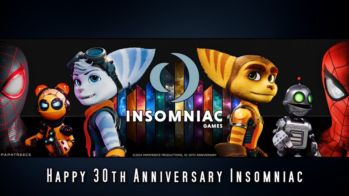 @insomniacgames Happy 30th Anniversary, Insomniac Games!! Can't thank you enough for all the years of entertainment you've brought us. Been a huge fan since the beginning. As my favorite gaming company, I'm wishing you all the best in the years to come.

#Insomniac30