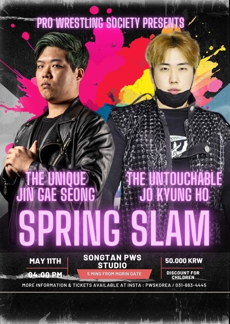 PWSKOREA's tweet image. #SpringSlam 매치 공개(4)

올 해의 첫 PWS 쇼인 리서전스에서 ROK의 최두억에게 승리를 얻으며
다시 돌아올 것을 암시한 진개성의 다음 상대로,

전 PWS 챔피언이자
크루 ROK의 창설자인 조경호가 진개성을 기다리고 있습니다!

#프로레슬링 #Prowrestling #プロレス #PWS #PWSKOREA #ROK