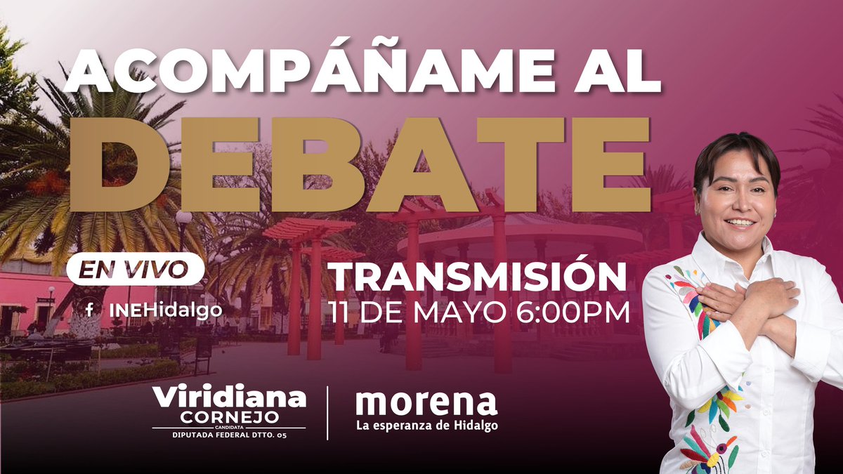 ViryCornejoG's tweet photo. ¡Acompáñame al debate por el #Distrito05 para presentar propuestas que beneficiarán al pueblo de Hidalgo. 

¡Nos vemos mañana!

#ViridianaCornejo 
#ViriDiputadaFederal  
#VamosPorMásTransformación
@seguidores https://t.co/CKFtUJKs4q
