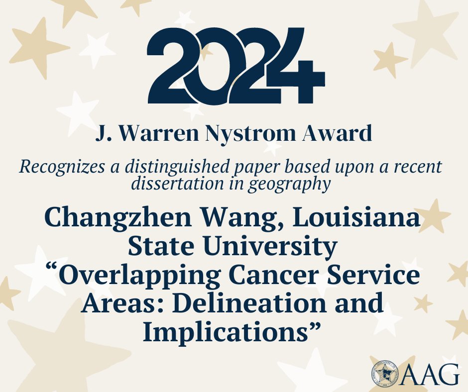 Congratulations to the #AAG2024 J. Warren Nystrom Award recipient, Changzhen Wang (@changzhen_wang), from Louisiana State University, for their distinguished dissertation “Overlapping Cancer Service Areas: Delineation and Implications.” @LSU bit.ly/3JPjFiE