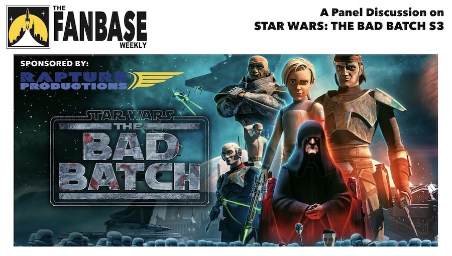 The @FanbaseWeekly #Podcast: A #FanbaseFeature Panel Discussion on #StarWars: #TheBadBatch – Season 3’ (2024) with @hannibaltabu @DAvallone @susanlbridges & @TillyBridges | On @ApplePodcasts & @Fanbase_Press | This Month's Sponsor: @RaptureBurgers fanbasepress.com/audio/podcasts…