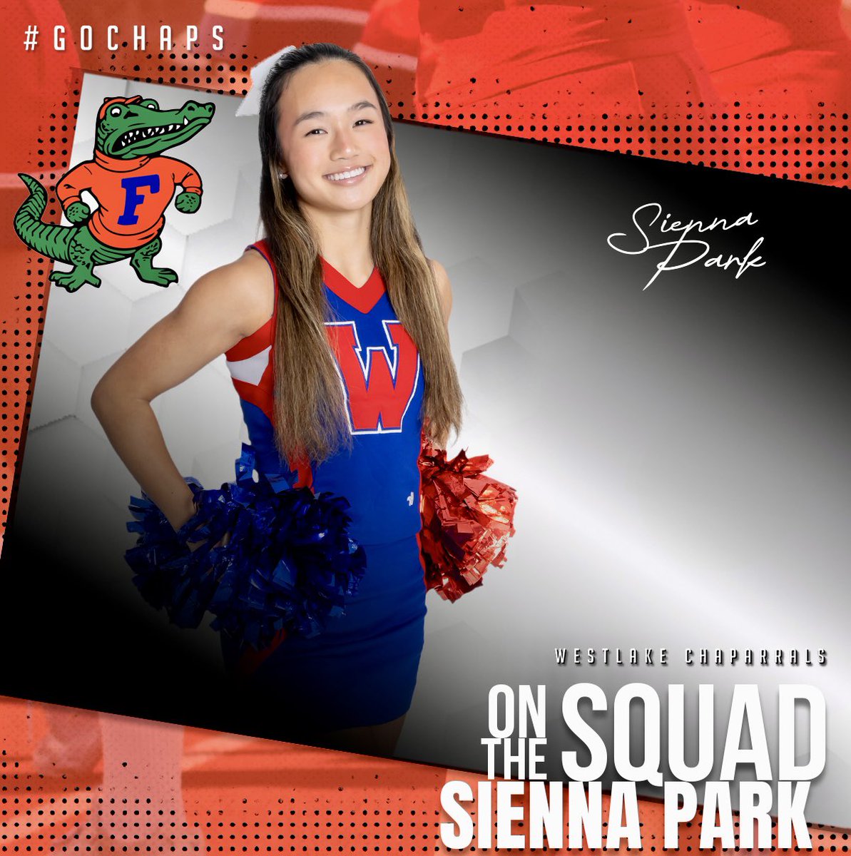 We’re fired up for Westlake Cheer’s Sienna Park as she will continue her academic and cheerleading career at the University of Florida. #GoChaps #GoGators