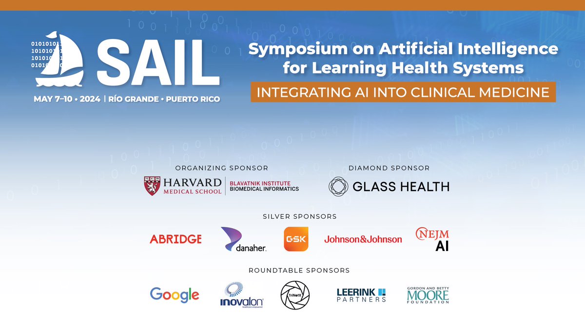 We greatly appreciate the contribution of our sponsors. 🙏 #SAIL24 was made possible by: @harvardmed @GlassHealthHQ @AbridgeHQ @DanaherCorp @GSK @JNJNews @NEJM_AI @Google @InovalonInc @TriNetX leerink.com @MooreFound