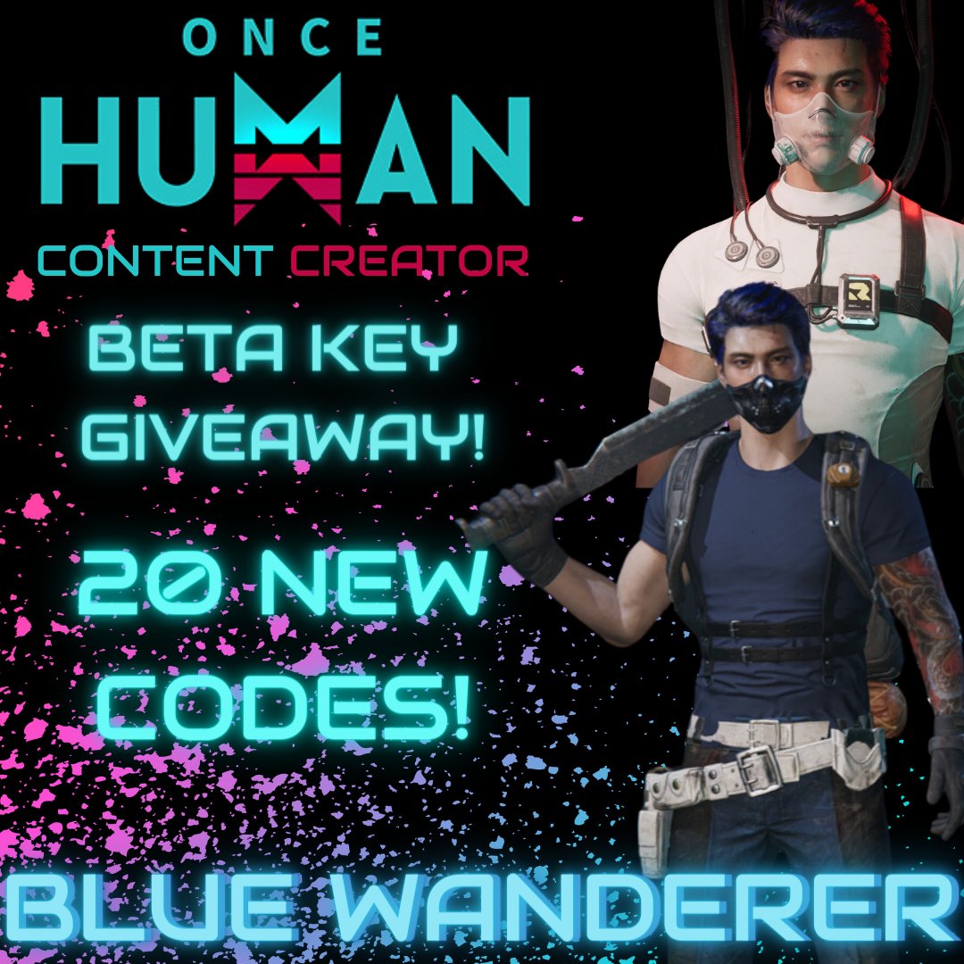 BlueWanderer748's tweet image. Just got some new Beta Codes for @OnceHuman_!
Come get you a code and see what all the hype is about!
🔴LIVE at 8PM EST
🎁Live in stream Beta Code Giveaways!
Don&apos;t sleep on this game! You&apos;ll regret it! 
👉 twitch.tv/bluewanderer748 👈
#OnceHumanBeta #OnceHuman #BetaCodes #Twitch