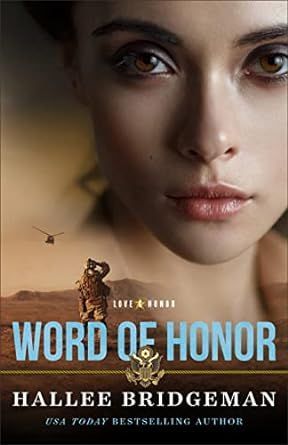 $2.99 | Word of Honor (Love and Honor Book #2) by Hallee Bridgeman amzn.to/4btS2r1 #ad