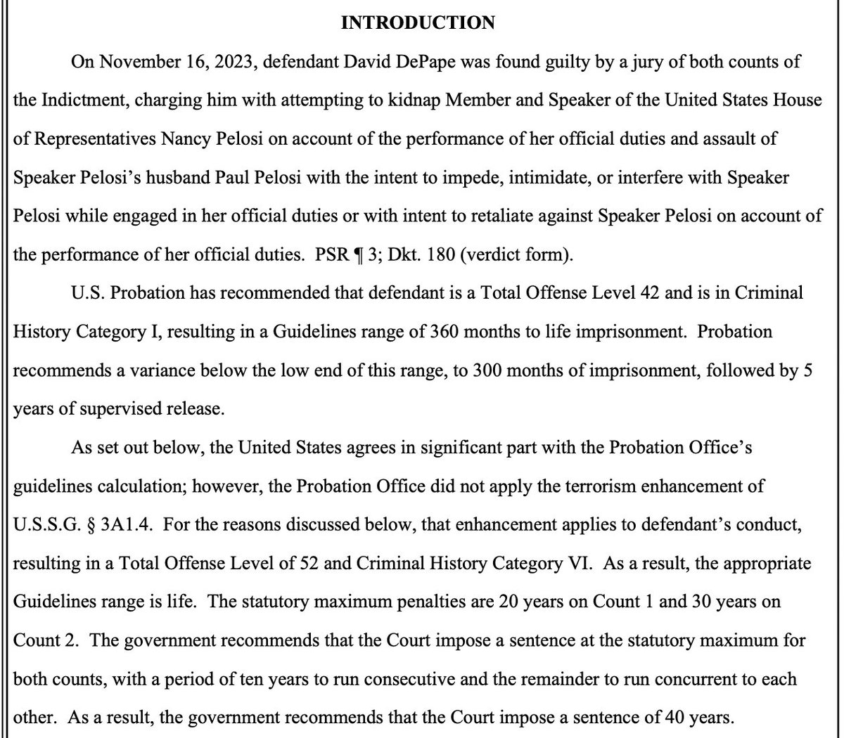 BREAKING: DOJ seeks *40 years* for the man who broke into Nancy Pelosi's home, sought to kidnap her and assaulted her husband. They want the court to label his crime an act of terrorism. storage.courtlistener.com/recap/gov.usco…