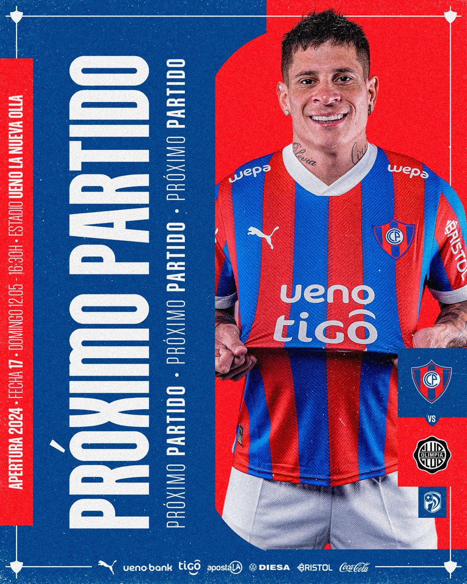 ¡Próximo partido! 🔜⚽

Cerro Porteño 🆚 Olimpia

🏆 Torneo Apertura - Fecha 17
🏟️ Estadio ueno La Nueva Olla
📅 Domingo 12.05
🕡 16:30 

#ElClubDelPueblo 🔵🔴