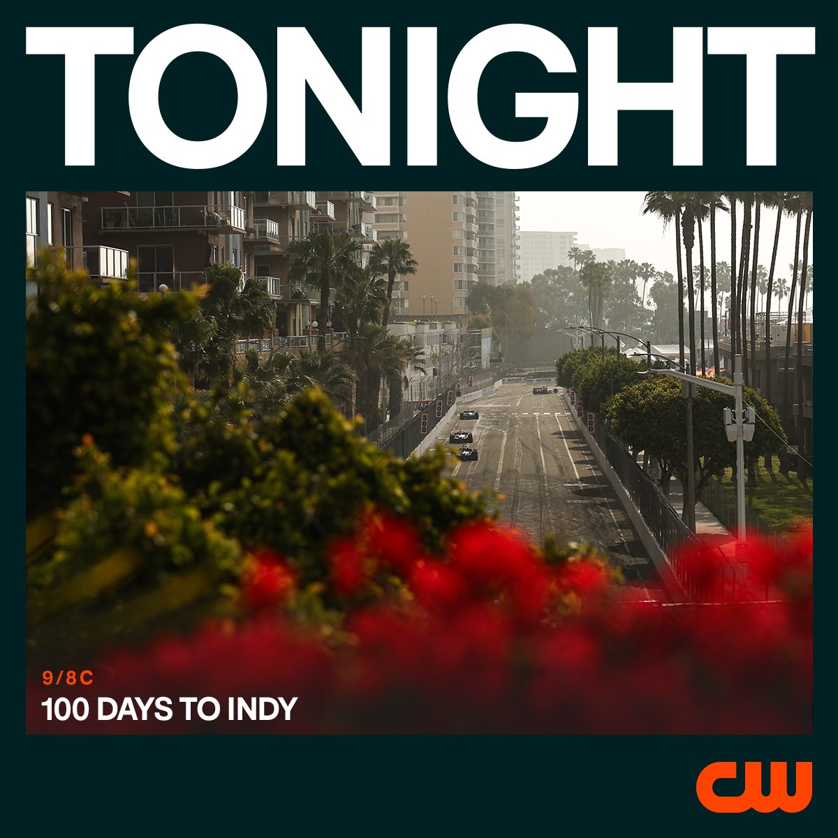 Things got interesting when #INDYCAR went to Long Beach 👀 Don't miss Episode 3 of '100 Days To Indy' TONIGHT at 9/8 CT on @TheCW!