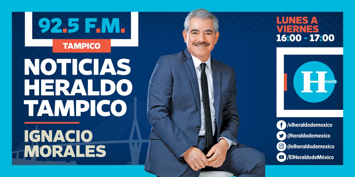 #AHORA | #ElHeraldoRadio en Tampico 📻 Estas son las noticias más relevantes en Noticias Heraldo Tampico con Ignacio Morales