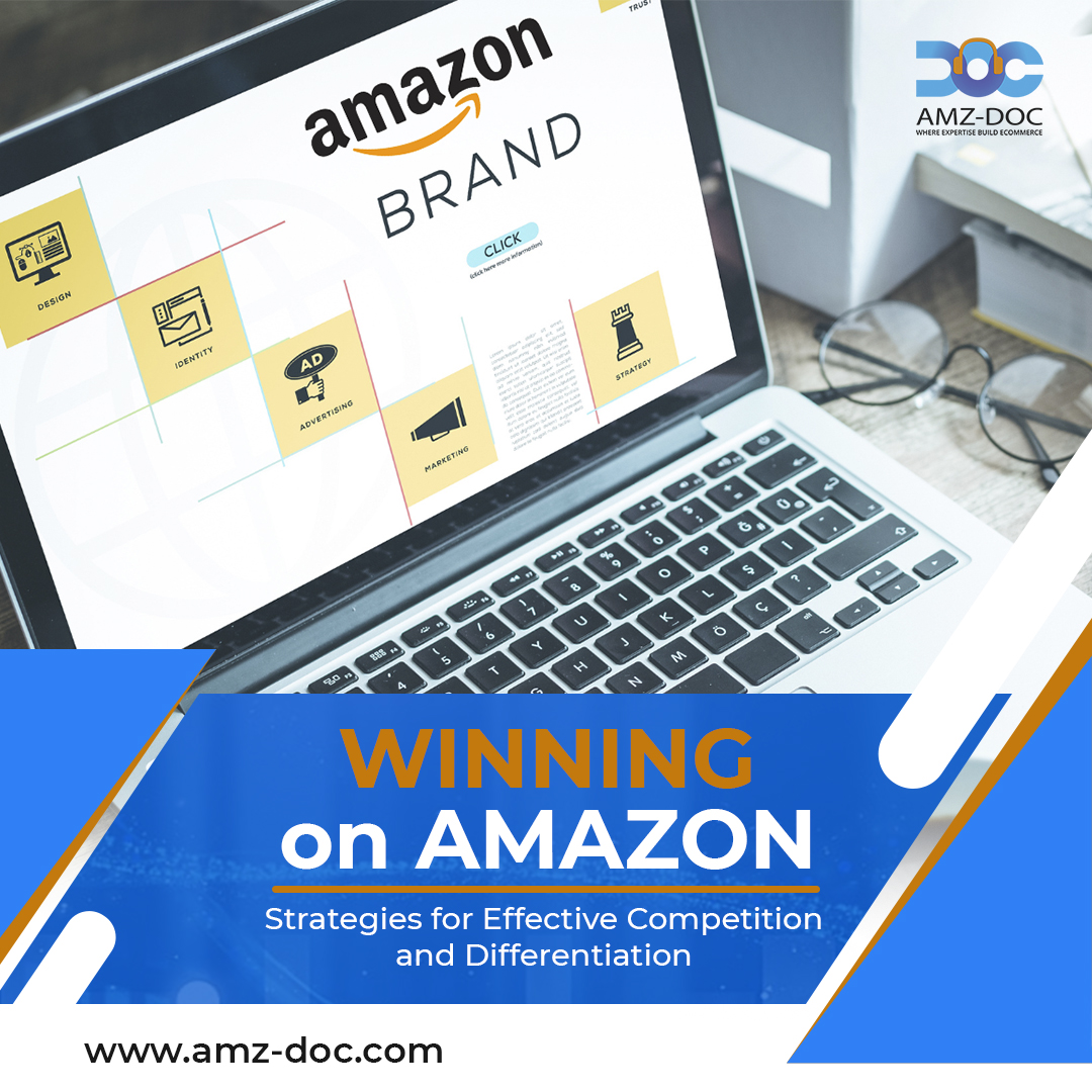 Winning on Amazon Strategies for Effective Competition and Differentiation by Amz Doc

#CompetitiveEdge #EcommerceStrategy #MarketMonitoring #ProductDifferentiation #OnlineRetail #AmazonTactics #SellerTips #CompetitorAnalysis #DataDrivenStrategy