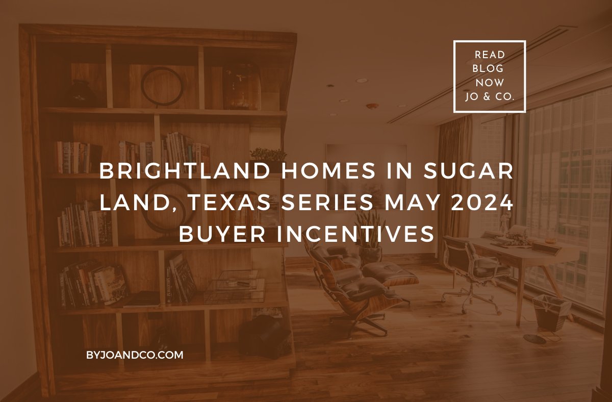 Hello friends! 👋 Considering a new home in Sugar Land , Texas? 🏡 Brace yourself for the May surprise: Brightland Homes has incredible buyer incentives waiting just for you! 🌟 Read the blog now! 🔗 byjoandco.com/2024/05/07/bri… #brightlandhomes #Sugarlandtx #buyerincentives